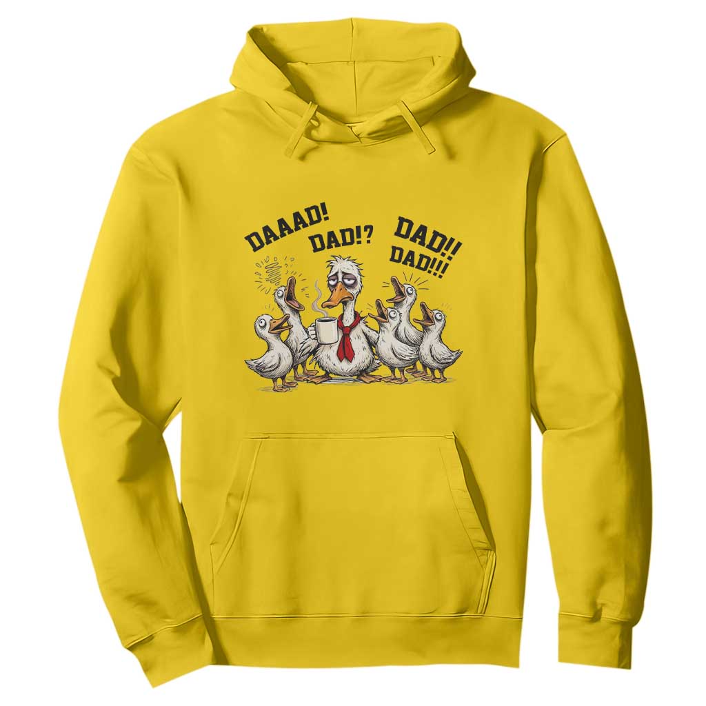 Funny Duck Dad Daaad Dad Dad Hoodie Tired Dad Life Fathers Day Graphic TS12 Daisy Print Your Wear