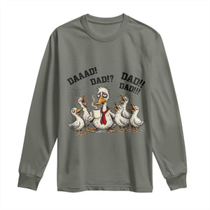 Funny Duck Dad Daaad Dad Dad Long Sleeve Shirt Tired Dad Life Fathers Day Graphic TS12 Military Green Print Your Wear