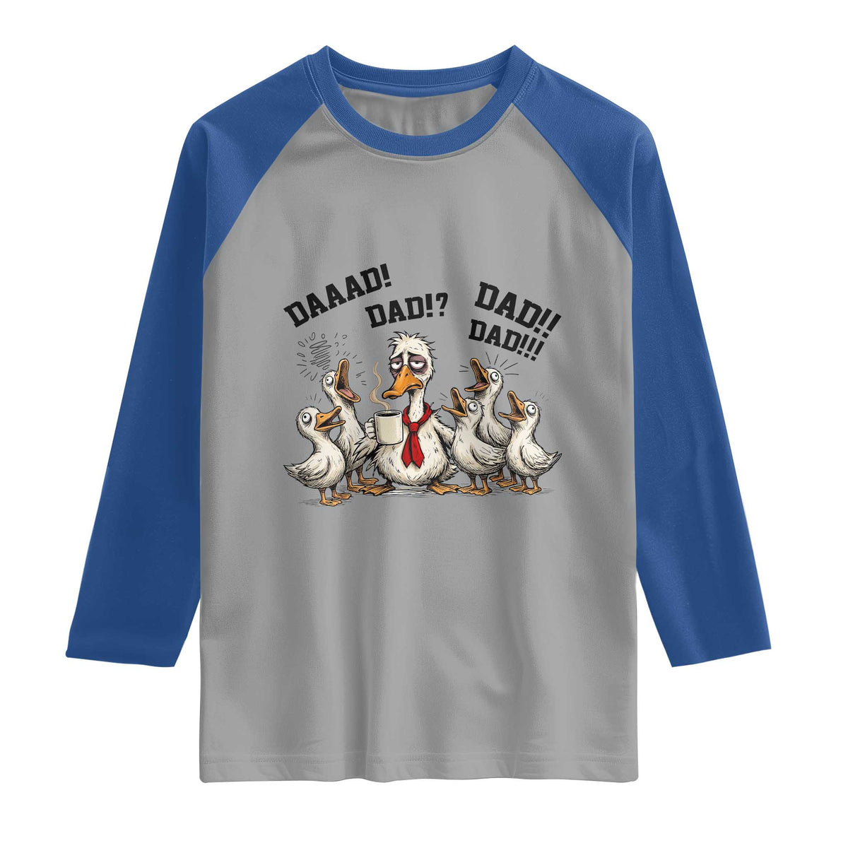 Funny Duck Dad Daaad Dad Dad Raglan Shirt Tired Dad Life Fathers Day Graphic TS12 Sport Gray Royal Print Your Wear