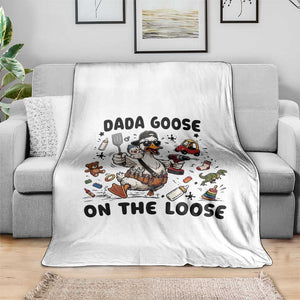 Dada Goose On The Loose Throw Blanket Funny Fatherhood Humor Gift TS12 Print Your Wear
