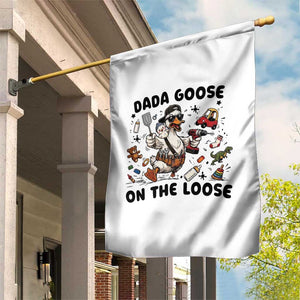 Dada Goose On The Loose Garden Flag Funny Fatherhood Humor Gift