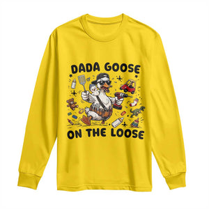 Dada Goose On The Loose Long Sleeve Shirt Funny Fatherhood Humor Gift TS12 Daisy Print Your Wear