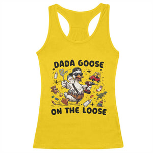 Dada Goose On The Loose Racerback Tank Top Funny Fatherhood Humor Gift