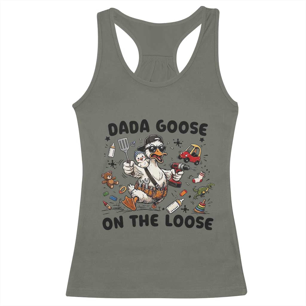 Dada Goose On The Loose Racerback Tank Top Funny Fatherhood Humor Gift