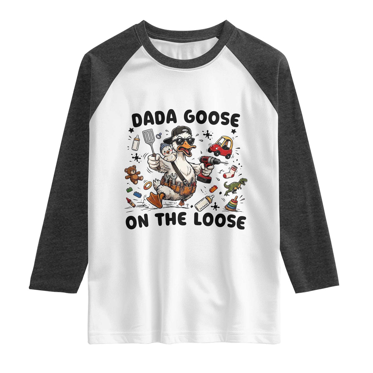 Dada Goose On The Loose Raglan Shirt Funny Fatherhood Humor Gift TS12 White Heather Charcoal Print Your Wear