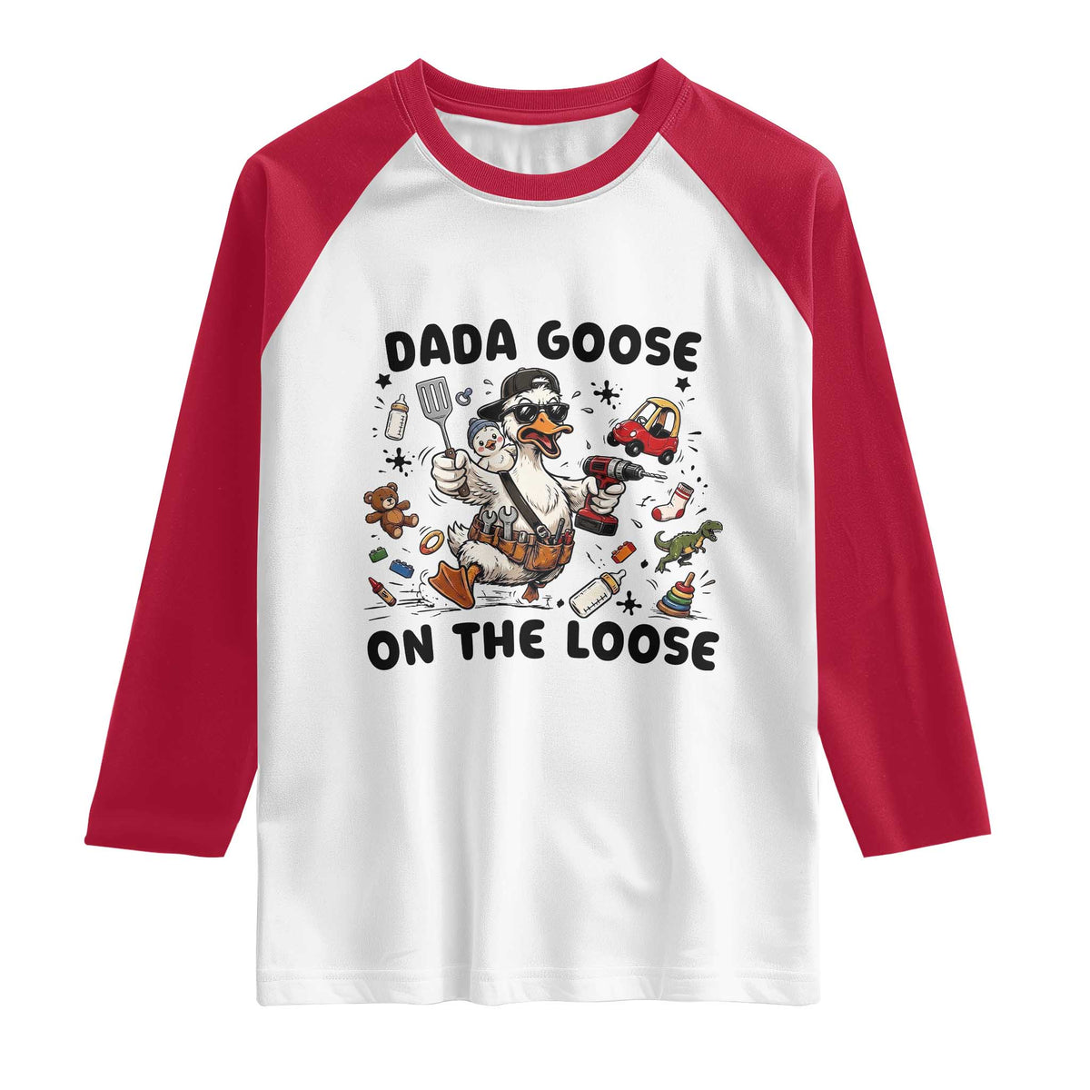 Dada Goose On The Loose Raglan Shirt Funny Fatherhood Humor Gift TS12 White Red Print Your Wear