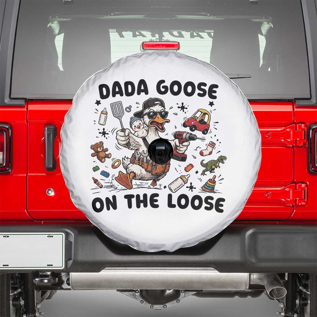 Dada Goose On The Loose Spare Tire Cover Funny Fatherhood Humor Gift TS12 White Print Your Wear