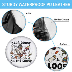 Dada Goose On The Loose Spare Tire Cover Funny Fatherhood Humor Gift TS12 Print Your Wear