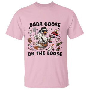 Dada Goose On The Loose T Shirt Funny Fatherhood Humor Gift TS12 Light Pink Print Your Wear