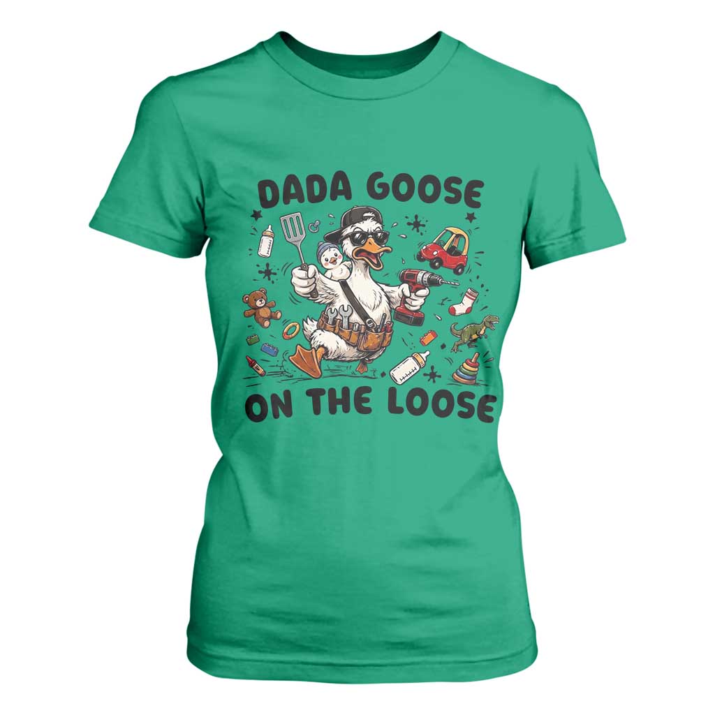 Dada Goose On The Loose T Shirt For Women Funny Fatherhood Humor Gift TS12 Irish Green Print Your Wear