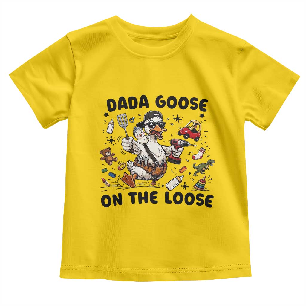 Dada Goose On The Loose Toddler T Shirt Funny Fatherhood Humor Gift TS12 Daisy Print Your Wear
