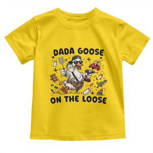 Dada Goose On The Loose Toddler T Shirt Funny Fatherhood Humor Gift TS12 Daisy Print Your Wear