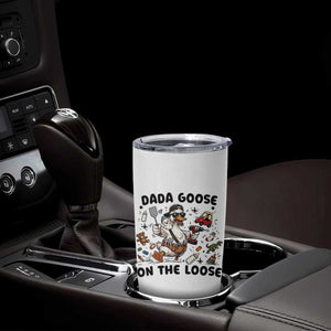 Dada Goose On The Loose Tumbler Cup Funny Fatherhood Humor Gift