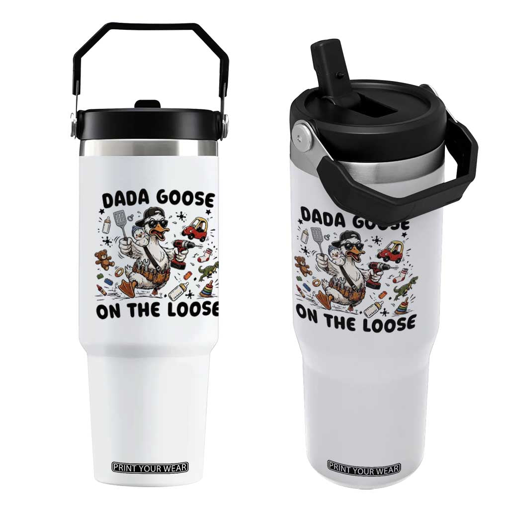 Dada Goose On The Loose Flip Straw Tumbler Funny Fatherhood Humor Gift TS12 One Size: 30 oz White Print Your Wear