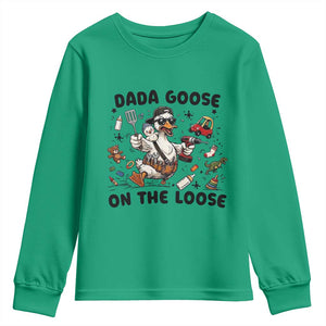 Dada Goose On The Loose Youth Sweatshirt Funny Fatherhood Humor Gift TS12 Irish Green Print Your Wear