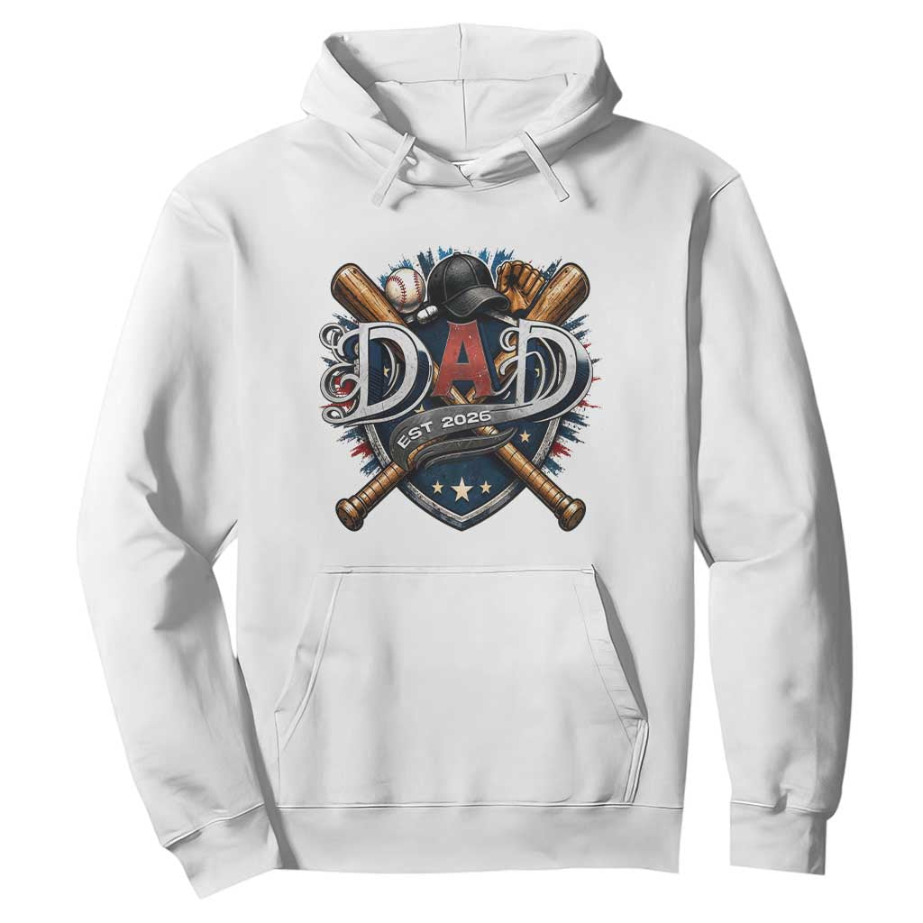 Baseball Dad Est 2026 Hoodie New Dad Father's Day Gift TS12 White Print Your Wear