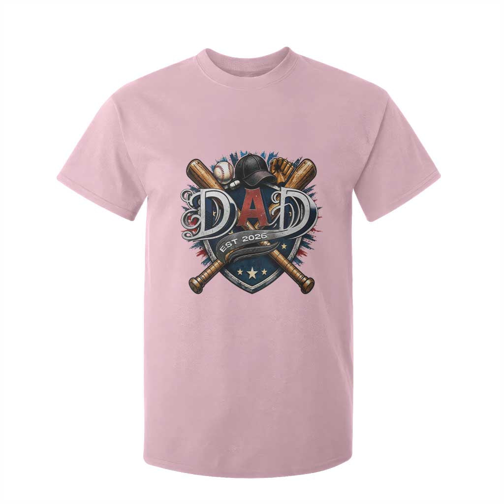 Baseball Dad Est 2026 T Shirt For Kid New Dad Father's Day Gift TS12 Light Pink Print Your Wear