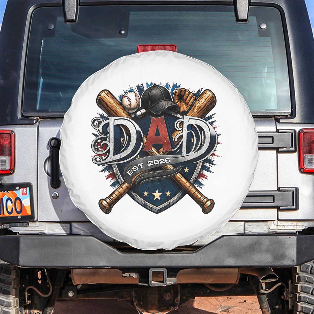Baseball Dad Est 2026 Spare Tire Cover New Dad Father's Day Gift TS12 No hole White Print Your Wear