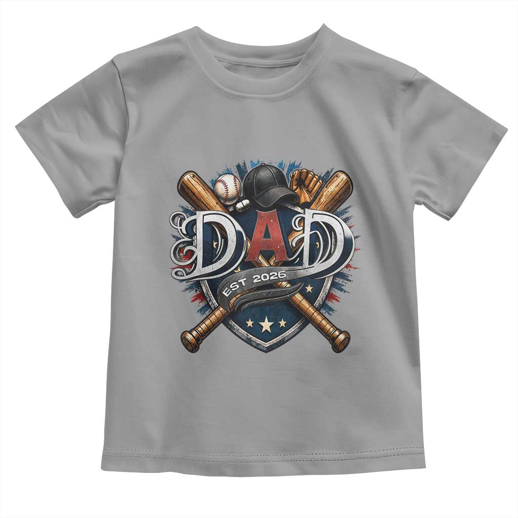 Baseball Dad Est 2026 Toddler T Shirt New Dad Father's Day Gift TS12 Sport Gray Print Your Wear