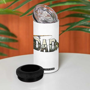 Fishing Dad 4 in 1 Can Cooler Tumbler Funny Angler Fathers Day Gift TS12 Print Your Wear