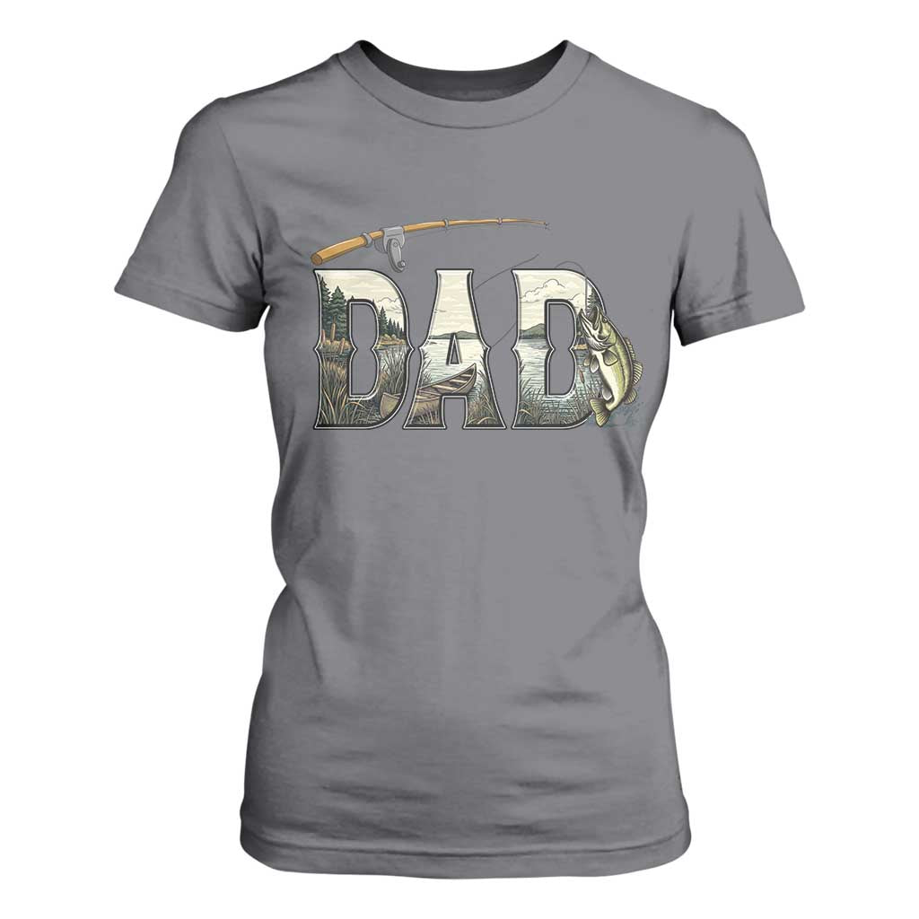 Fishing Dad T Shirt For Women Funny Angler Fathers Day Gift TS12 Charcoal Print Your Wear