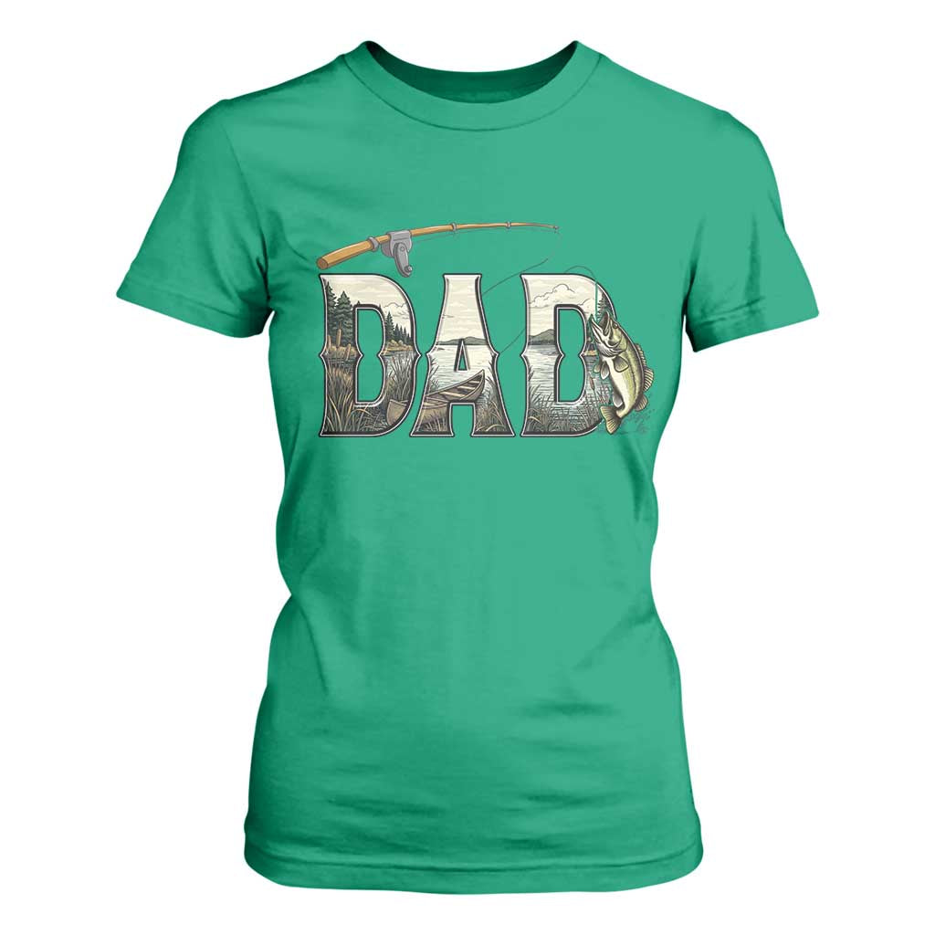 Fishing Dad T Shirt For Women Funny Angler Fathers Day Gift TS12 Irish Green Print Your Wear