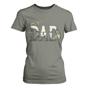 Fishing Dad T Shirt For Women Funny Angler Fathers Day Gift TS12 Military Green Print Your Wear