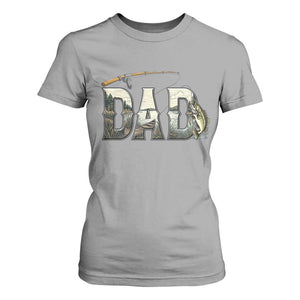 Fishing Dad T Shirt For Women Funny Angler Fathers Day Gift TS12 Sport Gray Print Your Wear