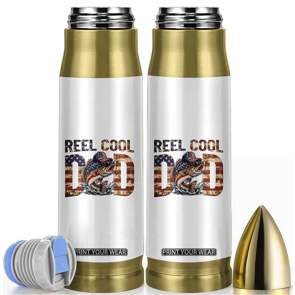 Patriotic Reel Cool Dad Bullet Tumbler American Flag Fishing Fathers Day Gift TS12 White Print Your Wear