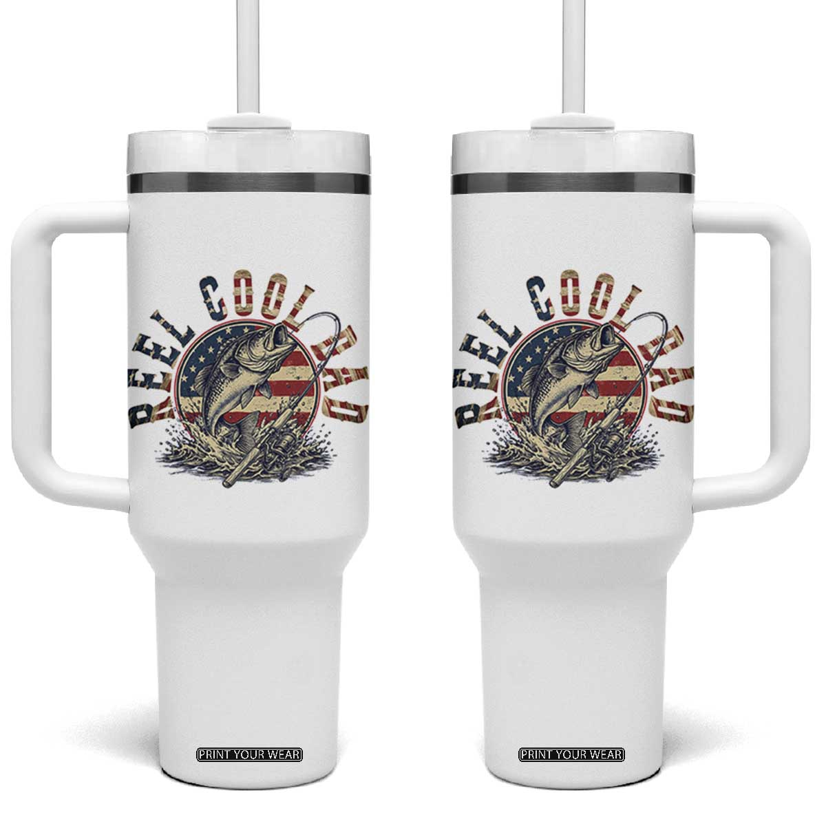 Reel Cool Dad Graphic Tumbler With Handle 4th Of July Fishing Patriotic Dad TS12 One Size: 40 oz White Print Your Wear