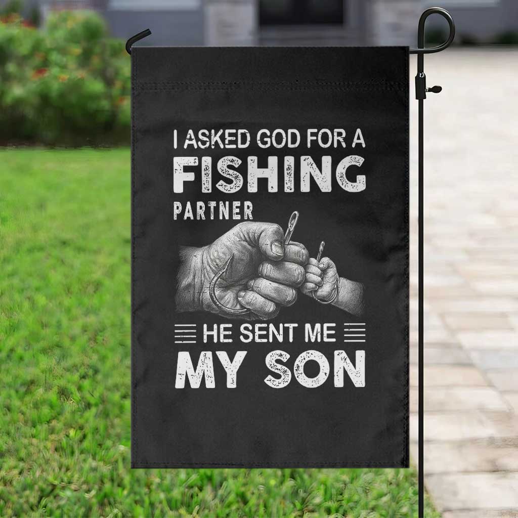 Father And Son Fishing Garden Flag Asked God For A Fishing Partner Graphic TS12 Print Your Wear