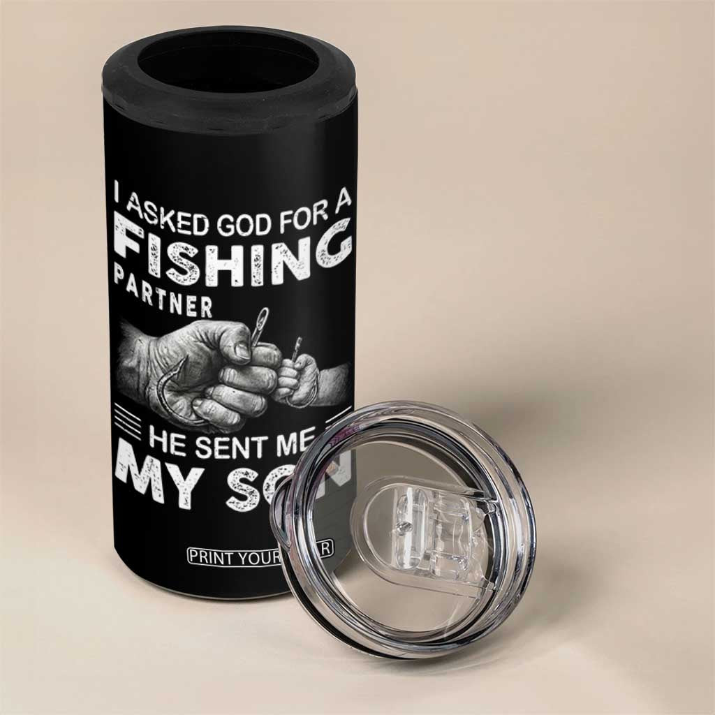 Father And Son Fishing 4 in 1 Can Cooler Tumbler Asked God For A Fishing Partner Graphic TS12 Print Your Wear