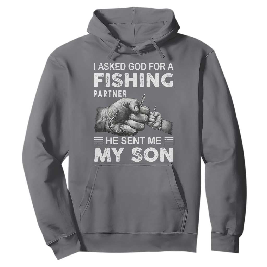 Father And Son Fishing Hoodie Asked God For A Fishing Partner Graphic TS12 Charcoal Print Your Wear