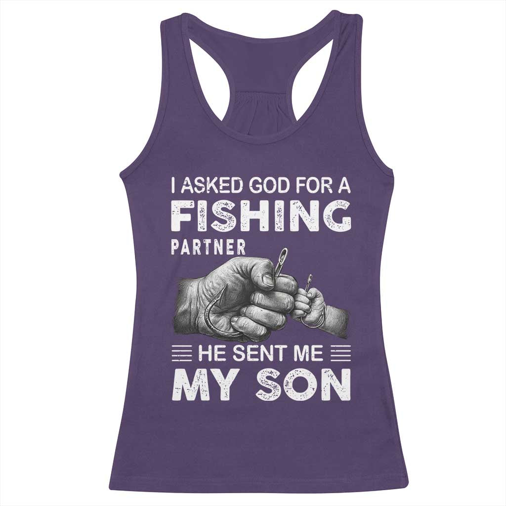 Father And Son Fishing Racerback Tank Top Asked God For A Fishing Partner Graphic TS12 Purple Print Your Wear