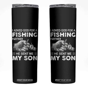 Father And Son Fishing Skinny Tumbler Asked God For A Fishing Partner Graphic TS12 Black Print Your Wear