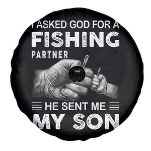 Father And Son Fishing Spare Tire Cover Asked God For A Fishing Partner Graphic TS12 Print Your Wear
