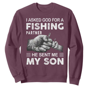 Father And Son Fishing Sweatshirt Asked God For A Fishing Partner Graphic TS12 Maroon Print Your Wear