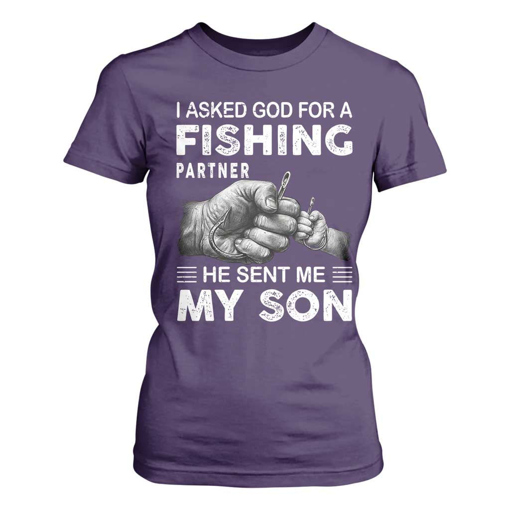 Father And Son Fishing T Shirt For Women Asked God For A Fishing Partner Graphic TS12 Purple Print Your Wear