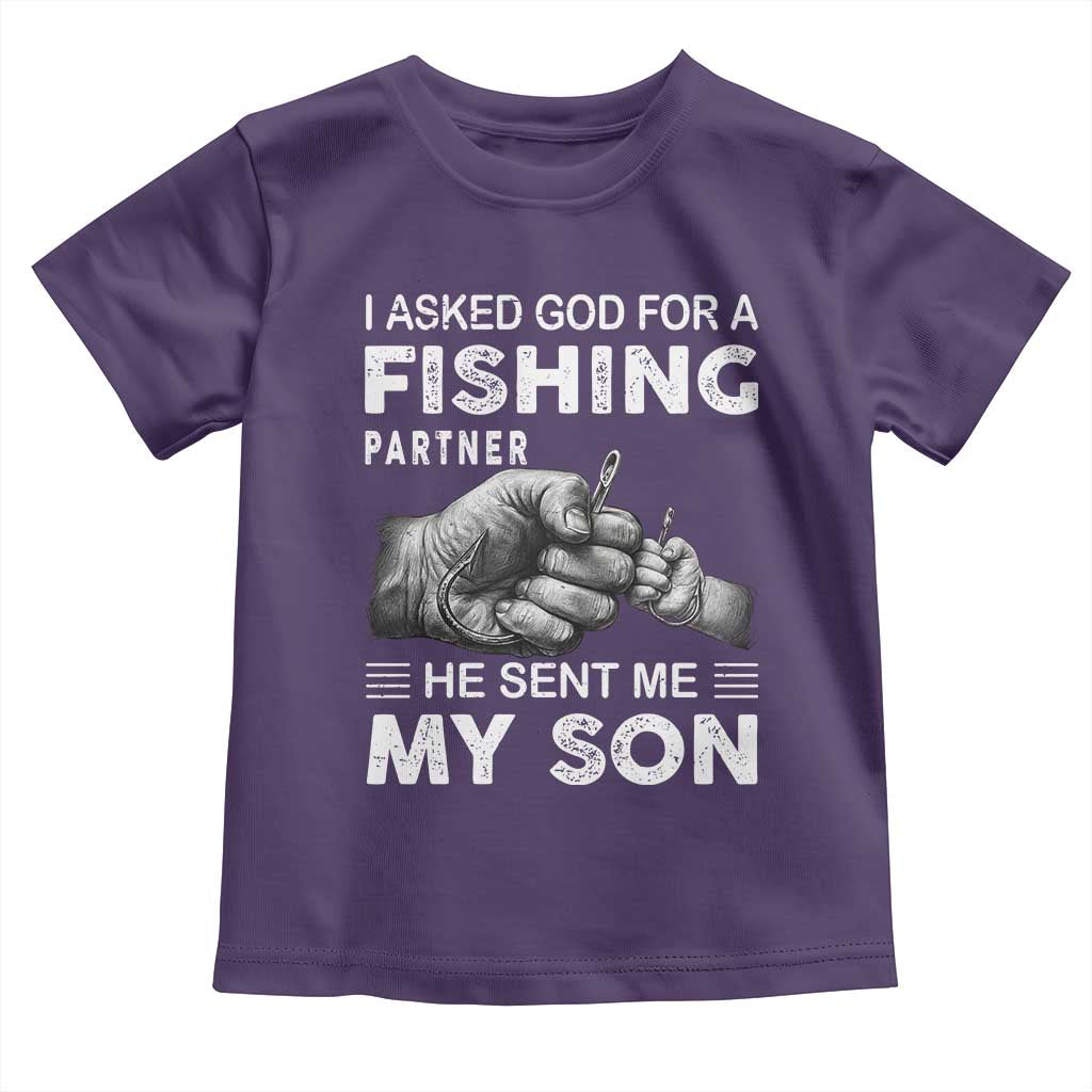 Father And Son Fishing Toddler T Shirt Asked God For A Fishing Partner Graphic TS12 Purple Print Your Wear