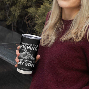 Father And Son Fishing Tumbler Cup Asked God For A Fishing Partner Graphic TS12 Print Your Wear