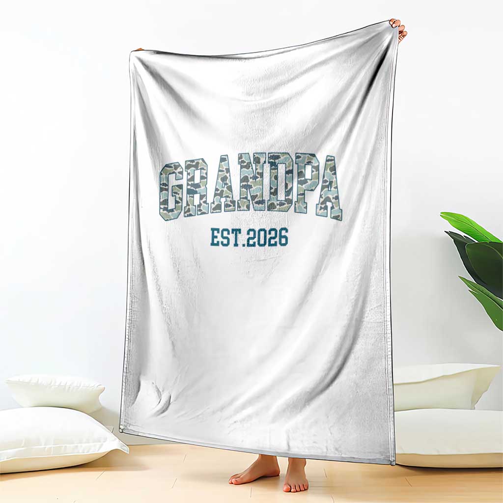 Promoted To Grandpa Est 2026 Throw Blanket Camo Fishing New Grandpa Gift TS12 Print Your Wear