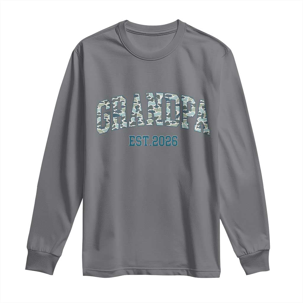 Promoted To Grandpa Est 2026 Long Sleeve Shirt Camo Fishing New Grandpa Gift TS12 Charcoal Print Your Wear