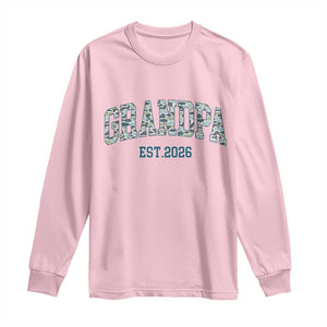 Promoted To Grandpa Est 2026 Long Sleeve Shirt Camo Fishing New Grandpa Gift TS12 Light Pink Print Your Wear
