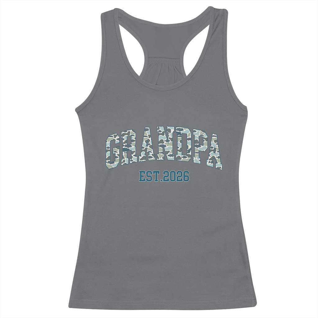 Promoted To Grandpa Est 2026 Racerback Tank Top Camo Fishing New Grandpa Gift TS12 Charcoal Print Your Wear
