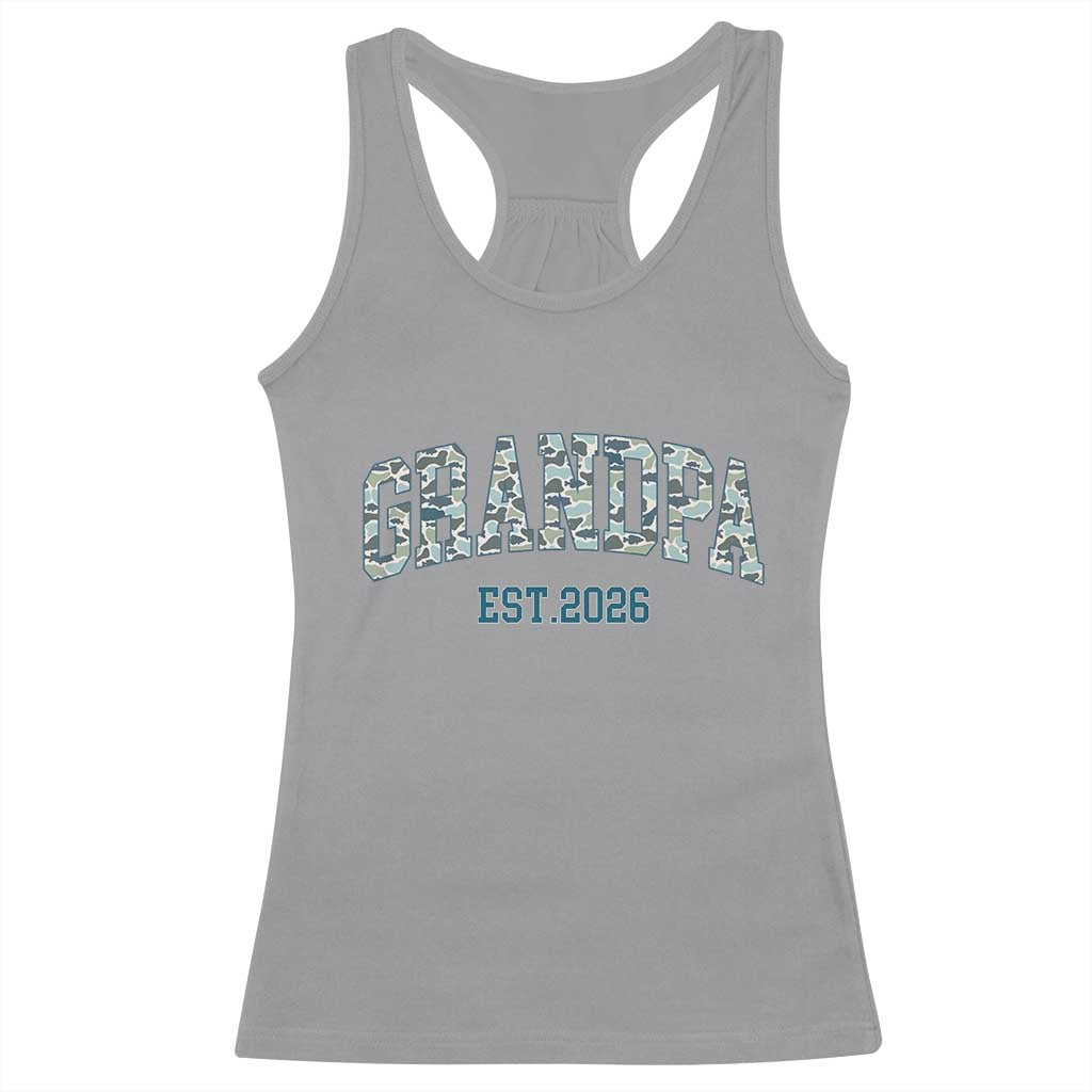 Promoted To Grandpa Est 2026 Racerback Tank Top Camo Fishing New Grandpa Gift TS12 Sport Gray Print Your Wear