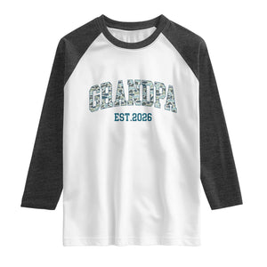 Promoted To Grandpa Est 2026 Raglan Shirt Camo Fishing New Grandpa Gift TS12 White Heather Charcoal Print Your Wear