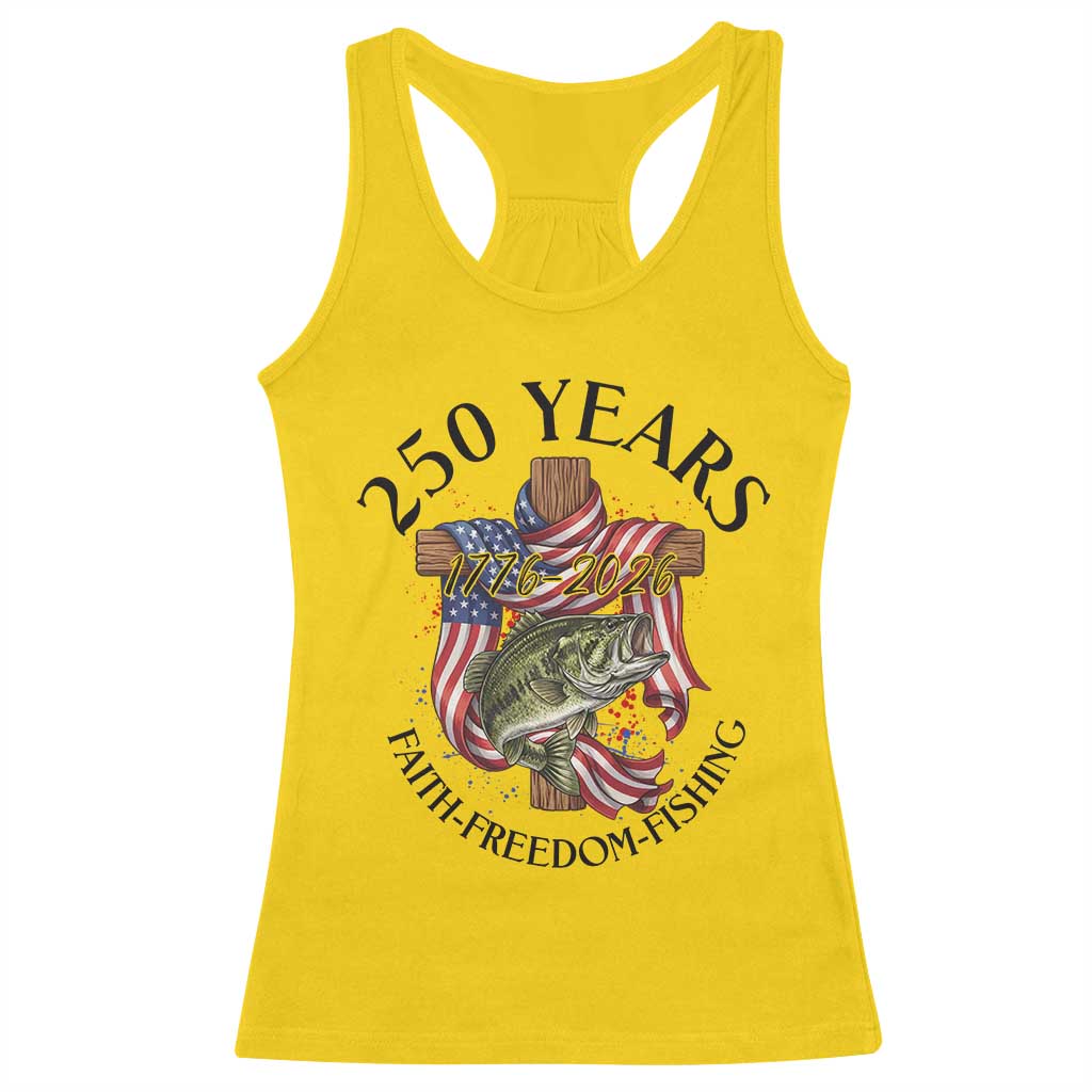 Faith Freedom Fishing Racerback Tank Top 250 Years Of Christian Fish Hunting TS12 Daisy Print Your Wear