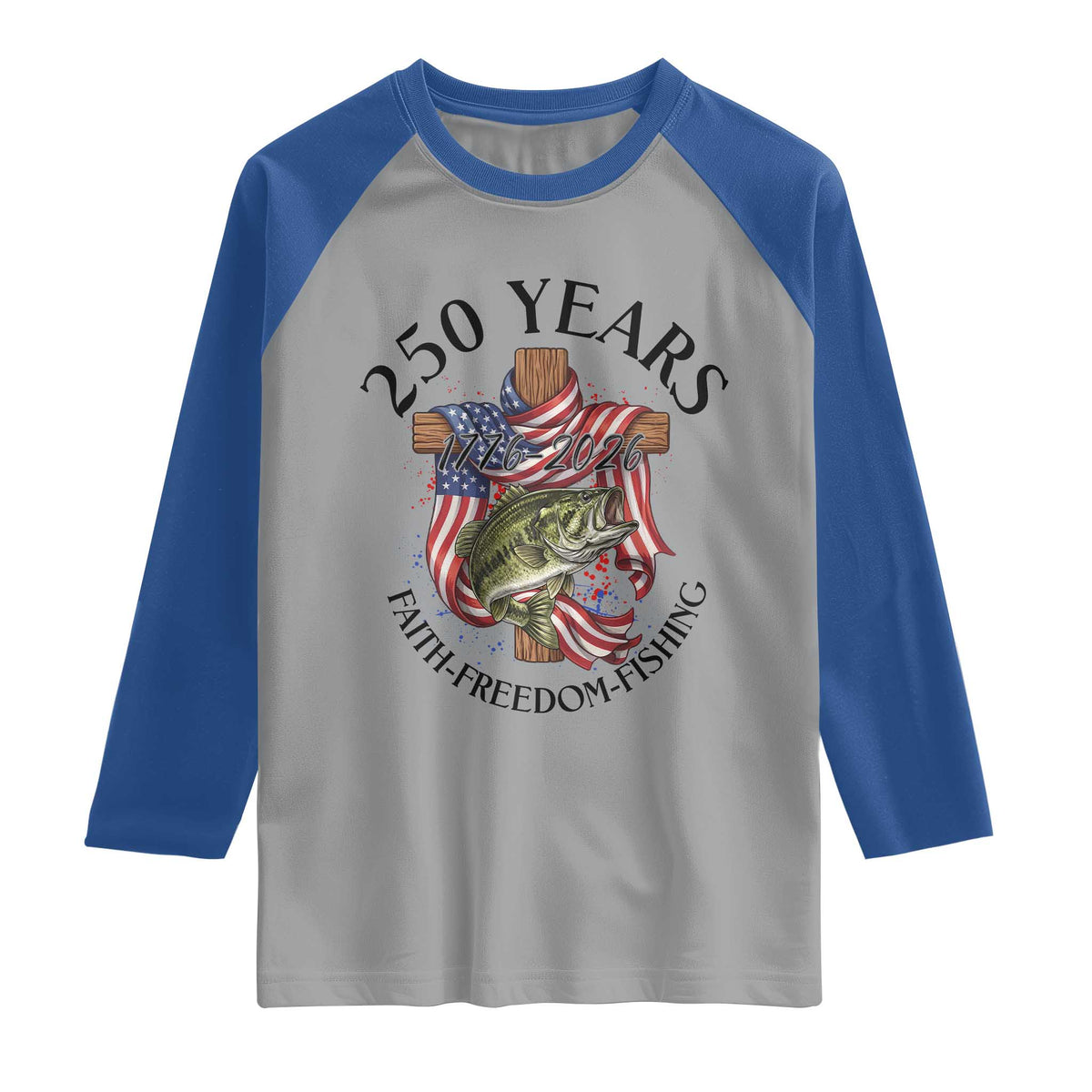Faith Freedom Fishing Raglan Shirt 250 Years Of Christian Fish Hunting TS12 Sport Gray Royal Print Your Wear