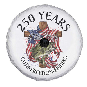 Faith Freedom Fishing Spare Tire Cover 250 Years Of Christian Fish Hunting TS12 Print Your Wear