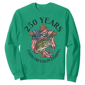 Faith Freedom Fishing Sweatshirt 250 Years Of Christian Fish Hunting TS12 Irish Green Print Your Wear